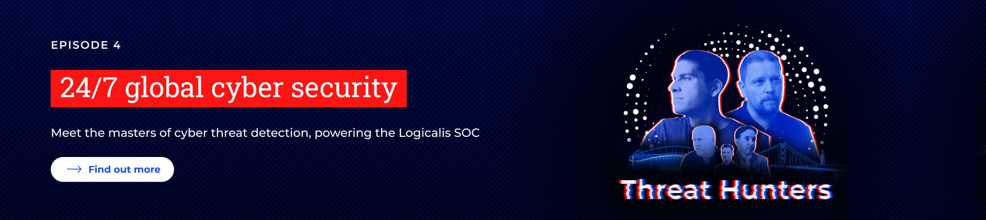 Logicalis SOC Threat Hunter