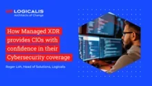 How Managed XDR provides CIOs with confidence in their Cybersecurity coverage